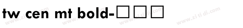 tw cen mt bold字体转换